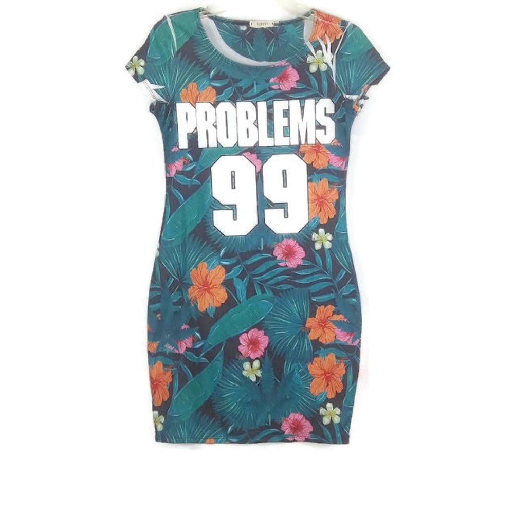 Always Me 99 Problems Graphic Floral Dress